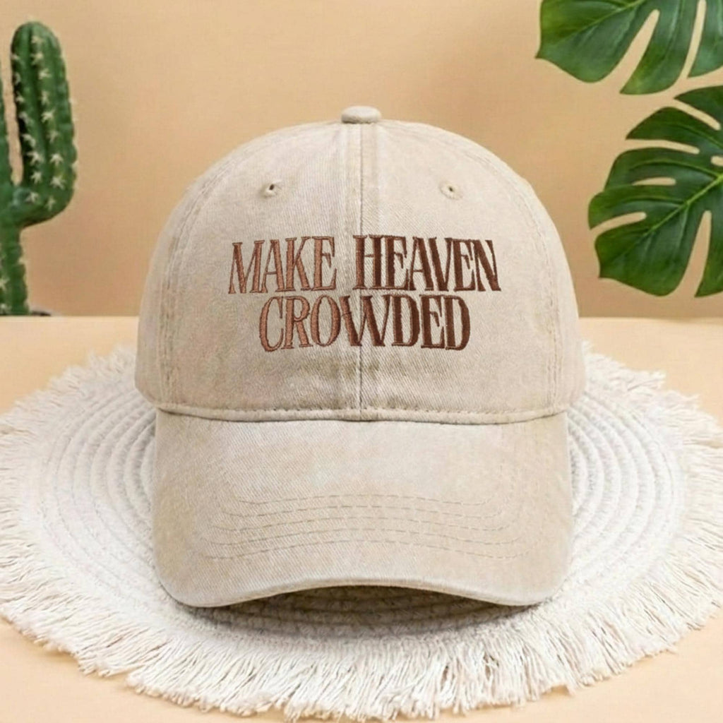 Make Heaven Crowded Embroidered Baseball Cap, Vintage Beige Denim Christian Hat, Aesthetic Faith Based Gift, Trendy Religious Adjustable Hat