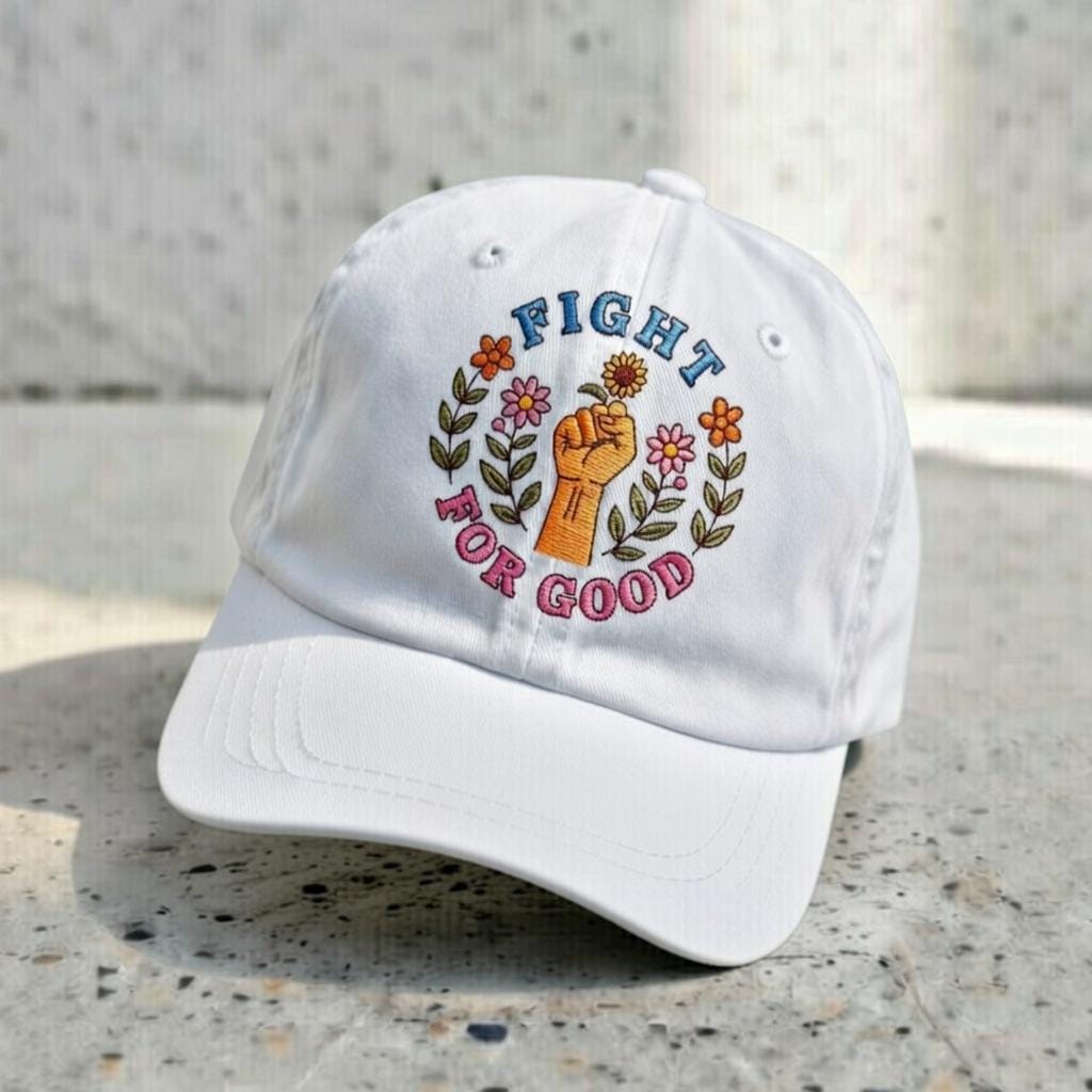 Fight For Good Embroidered Dad Hat, Floral Power Fist Baseball Cap, Social Justice Activist Hat, Aesthetic Feminist Gift, Unisex Cotton Cap