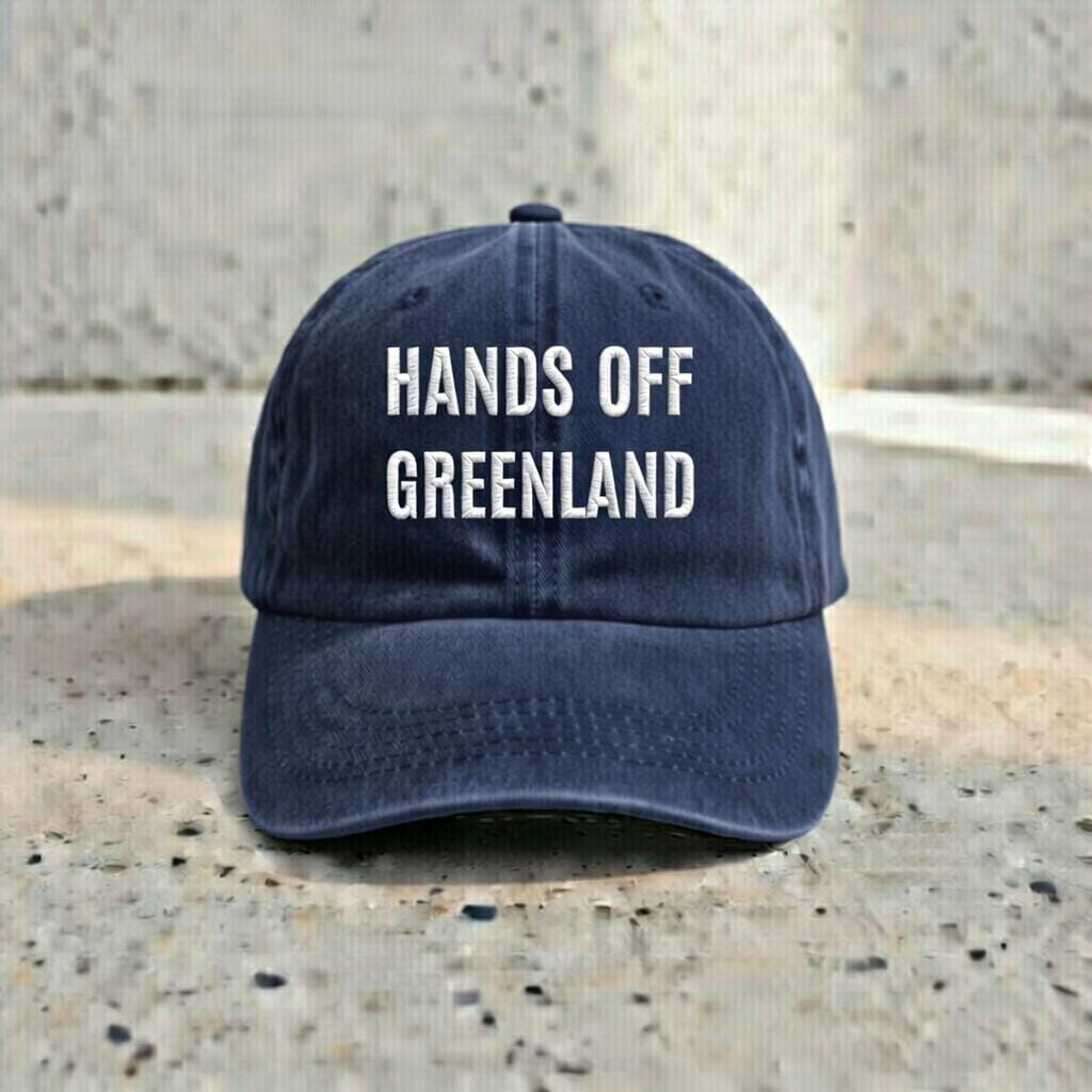 Hands Off Greenland Embroidered Hat, Minimal Text Statement Dad Cap, Political Message Unisex